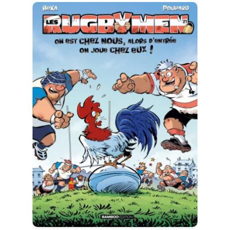 BD Les Rugbymen "Tome  21 : On est chez nous  tome 21
